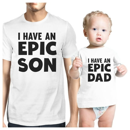

Epic Son Epic Dad White Dad and Baby Matching Outfits Unique Gifts