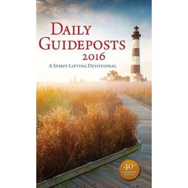 Daily Guideposts A SpiritLifting Devotional