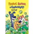 thumbnail image 2 of Peanut, Butter, and Crackers Fetch!, (Paperback), 2 of 2