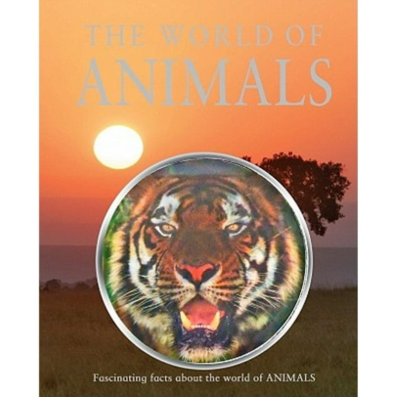Pre-Owned The World of Animals (Hardcover) 0890516170 9780890516171