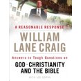 thumbnail image 2 of Une Réponse Raisonnable: des Réponses à des Questions Difficiles sur Dieu, le Christianisme et la Bible, 2 of 2