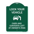 thumbnail image 1 of SignMission A-DES-GW-1824-23880 18 x 24 in. Designer Series Sign - Lock Your Vehicle - Cars & Contents Left At Owners Risk, Green & White, 1 of 1