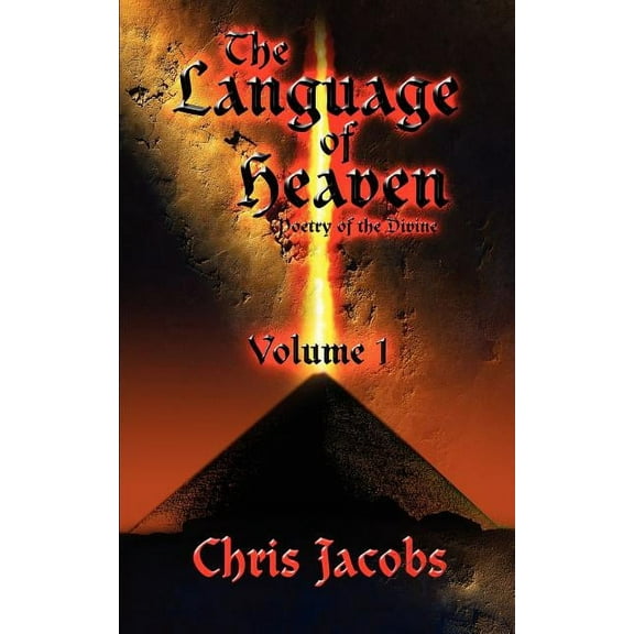 The Language of Heaven: Poetry of the Divine