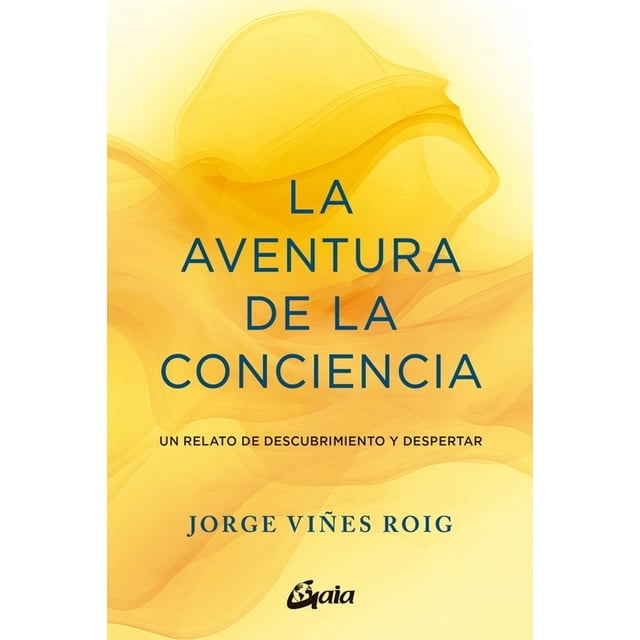 La aventura de la conciencia