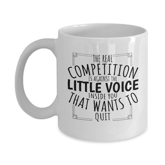 The Real Competition Is Against The Little Voice Long Distance Running Coffee & Tea Gift Mug for a Marathon Runner