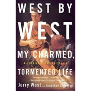 West by West : My Charmed, Tormented Life (Hardcover)