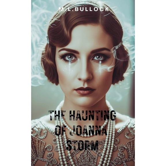 Morgans Rock The Haunting of Joanna Storm, Book 1, (Paperback)