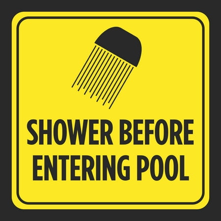 Shower Before Entering Pool Picture Print Yellow Black Caution Notice Swim Swimming Pools Hot Tub Safety Signs, 12x12