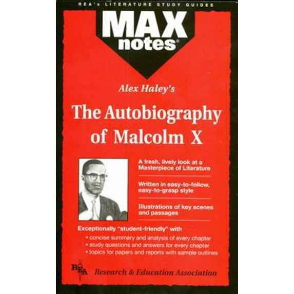 Pre-Owned Autobiography of Malcolm X as Told to Alex Haley, the (Maxnotes Literature Guides) (Paperback) 0878910042 9780878910045