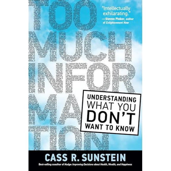 Pre-Owned Too Much Information: Understanding What You Dont Want to Know, 9780262543910, 0262543915, Paperback,