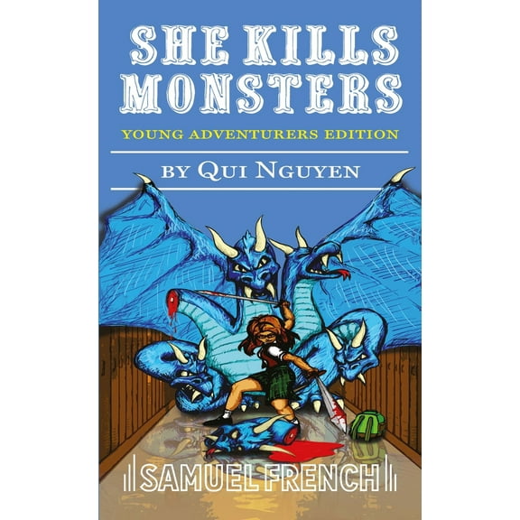 Pre-Owned She Kills Monsters: Young Adventurers Edition (Paperback) 0573705658 9780573705656