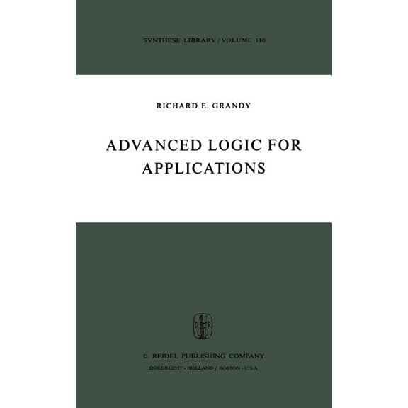 Synthese Library Advanced Logic for Applications, Book 110, (Hardcover)