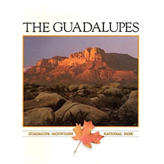 Pre-Owned The Guadalupe Mountains National Park (Paperback) 9780916907006