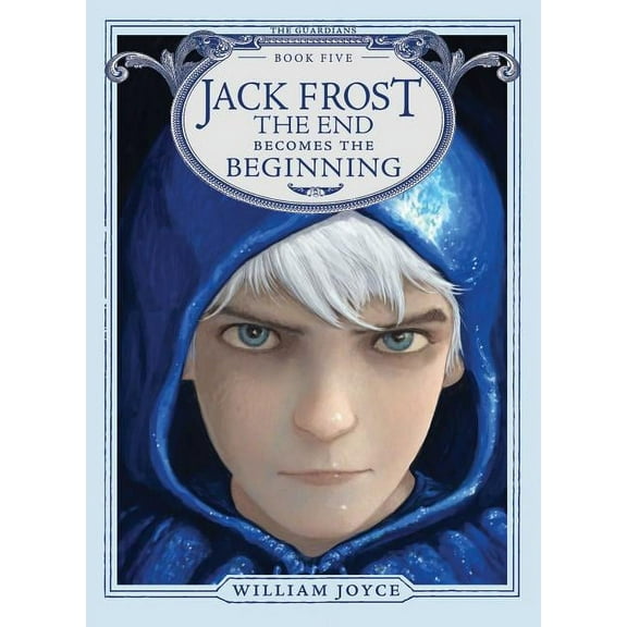 Jack Frost: The End Becomes the Beginning (Hardcover)