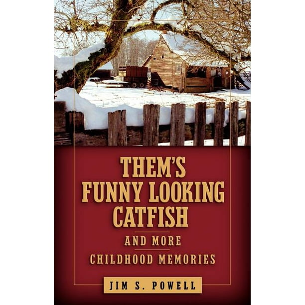 Them S Funny Looking Catfish Paperback Walmart Com Walmart Com