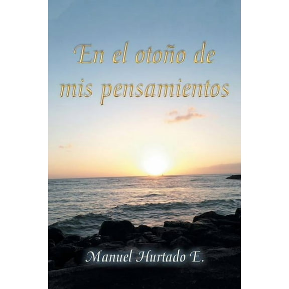 En El Oto?o De Mis Pensamientos