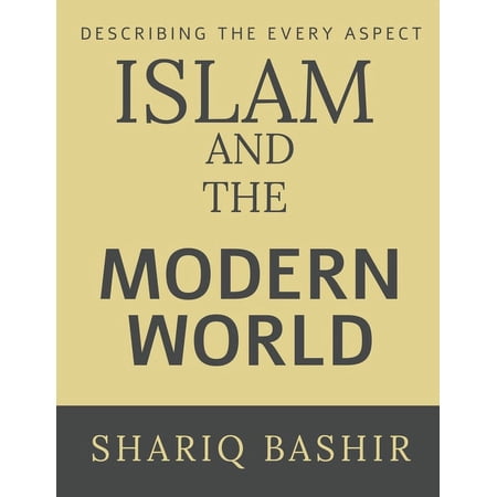 Islam and the Modern World (Paperback)
