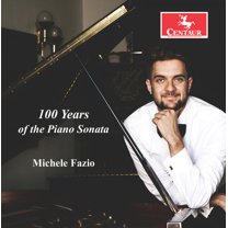 Michele Fazio - 100 Years of the Piano Sonata - Music & Performance - CD