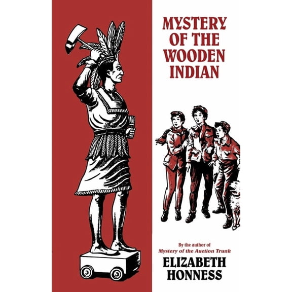 Mystery of the Wooden Indian, (Paperback)