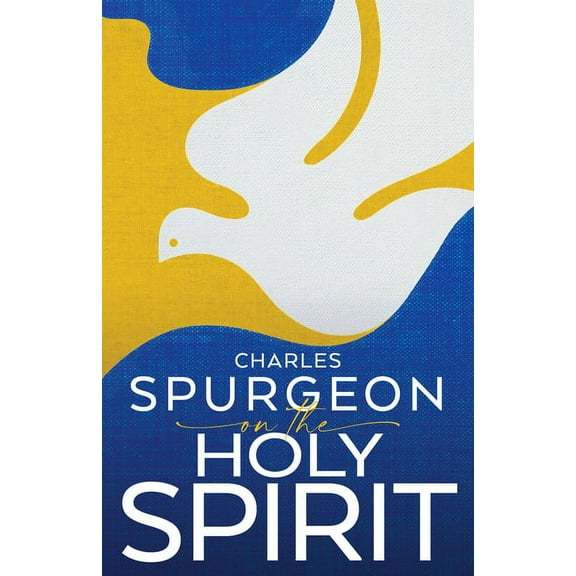 Spurgeon on the Holy Spirit, (Paperback)