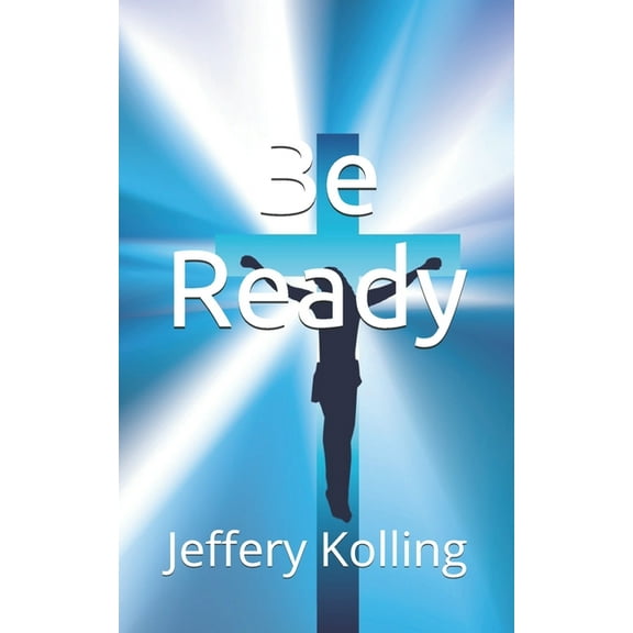 Be Ready (Paperback)
