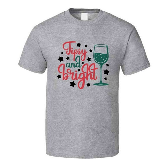 Tipsy And Bright Tee Funny Novelty Christmas Tshirt Holiday T Shirt