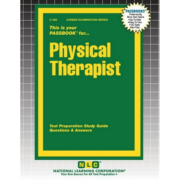 Career Examination Physical Therapist, Book 585, (Paperback)
