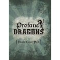 thumbnail image 1 of Pre-Owned Profane Dragon (Paperback) 1733709304 9781733709309, 1 of 1