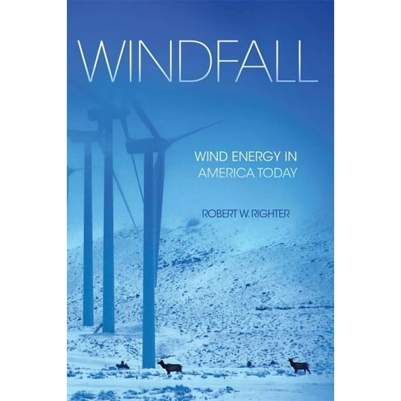Windfall: Wind Energy in America Today, (Paperback)