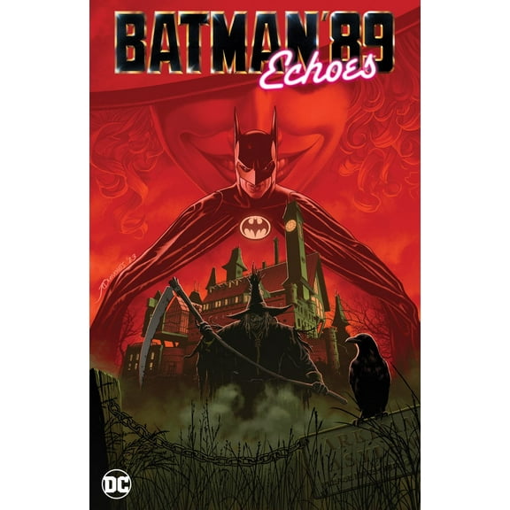 Batman '89: Echoes (Hardcover)