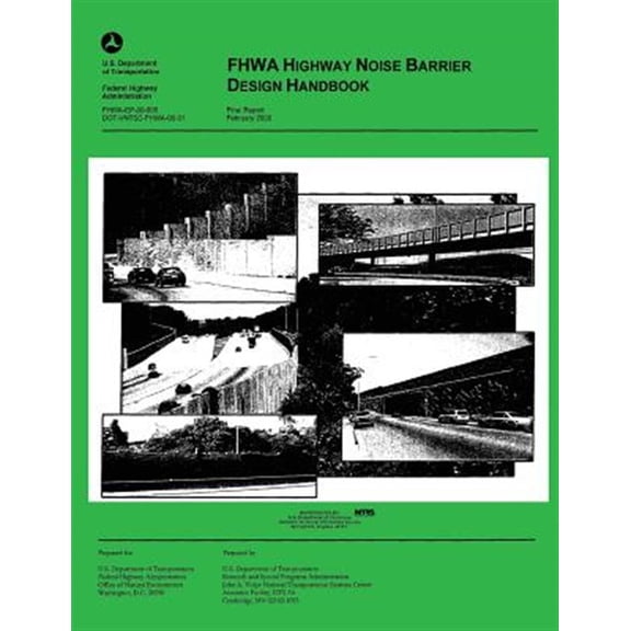 Pre-Owned FHWA Highway Noise Barrier Design Handbook
