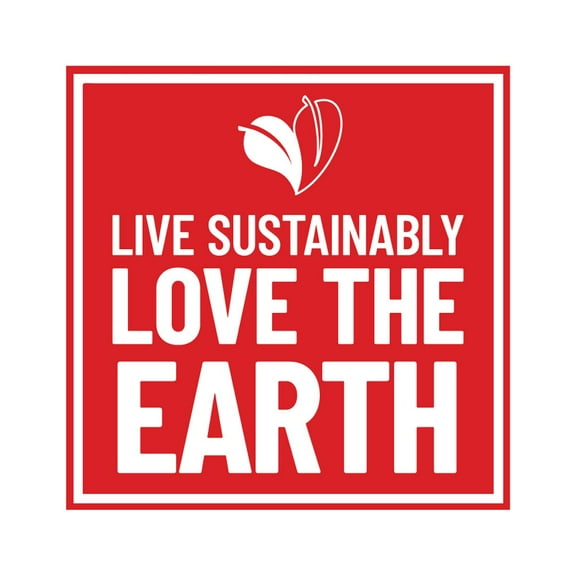 Signs ByLITA Square Live Sustainably, Love the Earth Sign (Red) - Large
