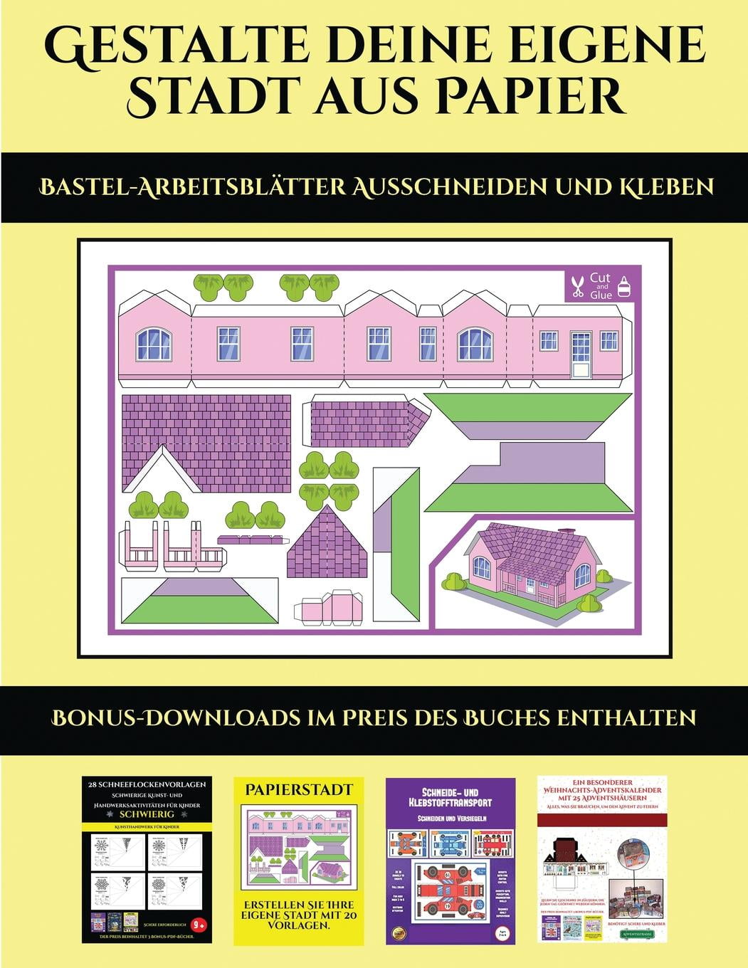 Bastel Arbeitsblatter Ausschneiden Und Kleben Bastel Arbeitsblatter Ausschneiden Und Kleben Gestalte Deine Eigene Stadt Aus Papier 20 Vollfarbige Vorlagen Fur Zu Hause Series 7 Paperback Walmart Com Walmart Com