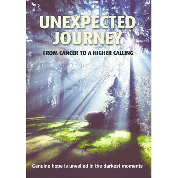 Unexpected Journey From Cancer to a Higher Caller (DVD), Vision Video, Documentary