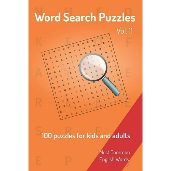Série: Word Search Puzzles: Word Search Puzzles - 100 puzzles for kids and adults: Most Common English Words - Easy to carry - 6x9in - 115 pages - 100 Puzzles and solutions (Paperback)