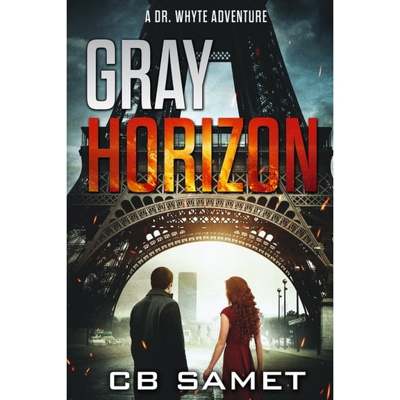 Gray Horizon: A Dr. Whyte Adventure, (Paperback)