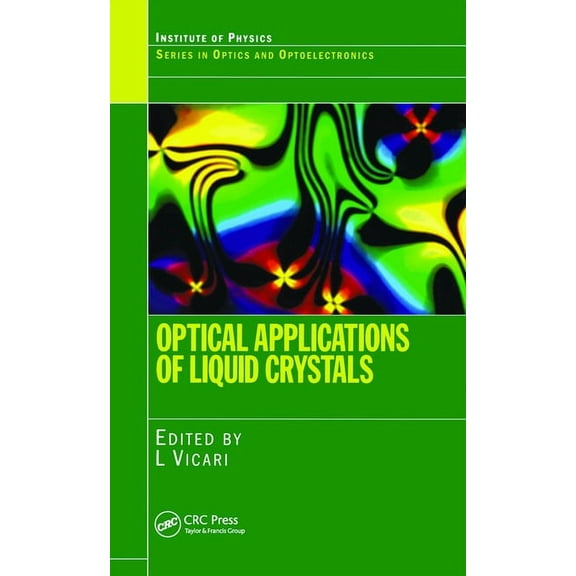 Optical Applications of Liquid Crystals, (Paperback)