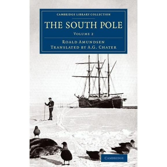 The South Pole, (Paperback)