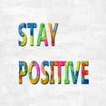 thumbnail image 2 of MacDowell, Jamie 26x26 White Modern Wood Framed Museum Art Print Titled - Stay Positive in Color, 2 of 4