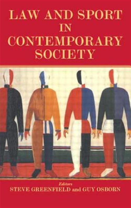 Pre-Owned Sport in the Global Society Law and Sport in Contemporary Society, (Paperback)