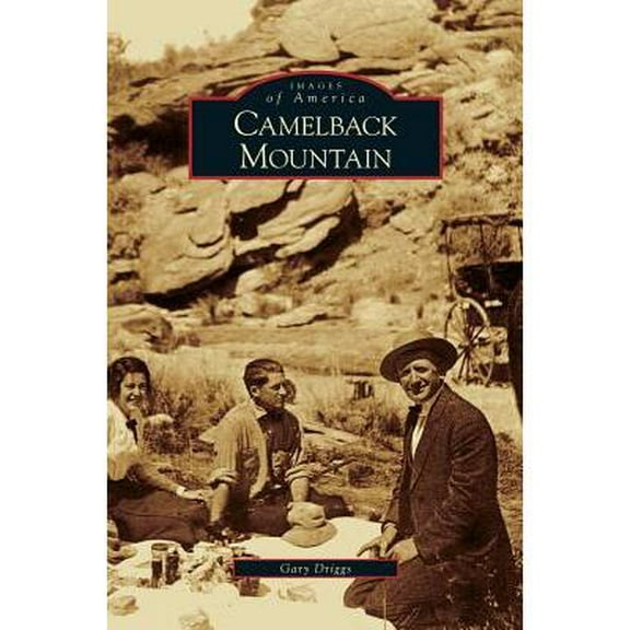 Camelback Mountain (Hardcover)