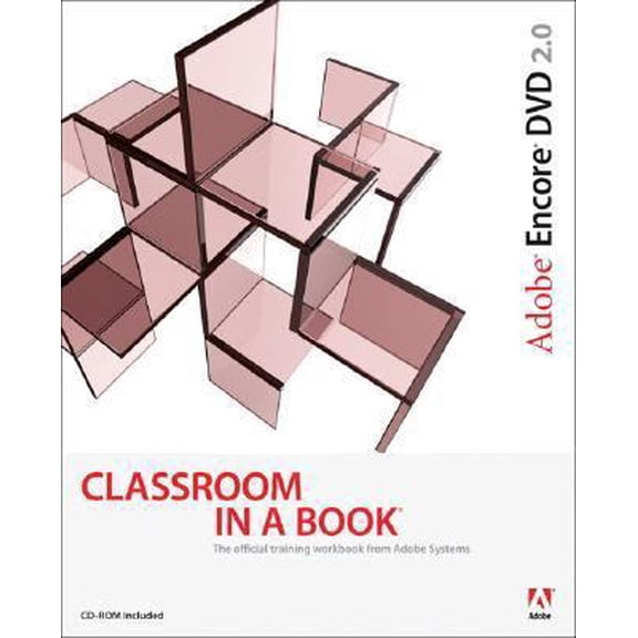 Pre-Owned Adobe Encore Dvd 2.0 Classroom in a Book (Paperback) 0321267958 9780321267955