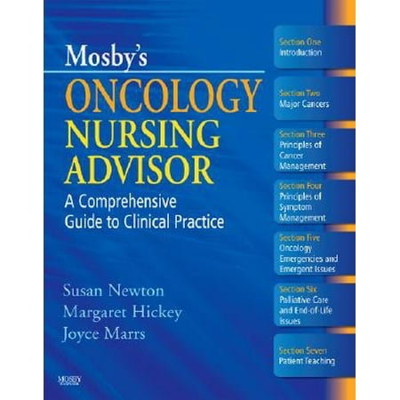 Mosbys Oncology Nursing Advisor A Comprehensive Guide To Clinical Practice - 