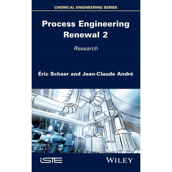 Process Engineering Renewal 2: Research (Hardcover)