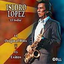 Isidro Lopez - 15 Original Hits - Music & Performance - CD