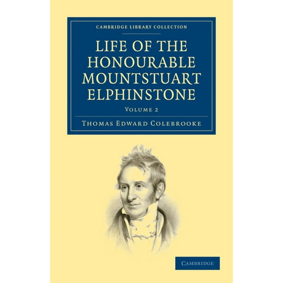 Life of the Honourable Mountstuart Elphinstone (Paperback)