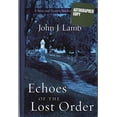thumbnail image 2 of Pre-Owned Five Star First Edition Mystery - Echoes of the Lost Order: A Steve and Victoria Mackinnon Mystery (Hardcover) 1594143218 9781594143212, 2 of 2