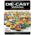thumbnail image 1 of Pre-Owned Standard Catalog of Die-Cast Vehicles : Identification and Values (Standard Catalog of Die-Cast Vehicles) (Paperback) 0873494199 9780873494199, 1 of 1
