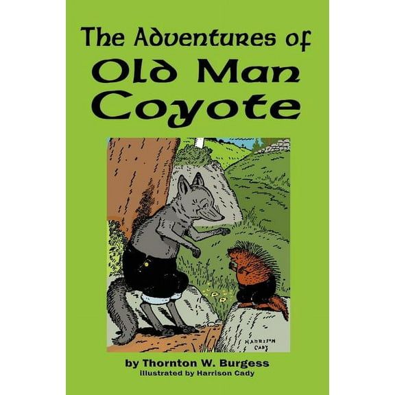 Adventures of Old Man Coyote