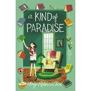 A Kind of Paradise [Hardcover - Used]